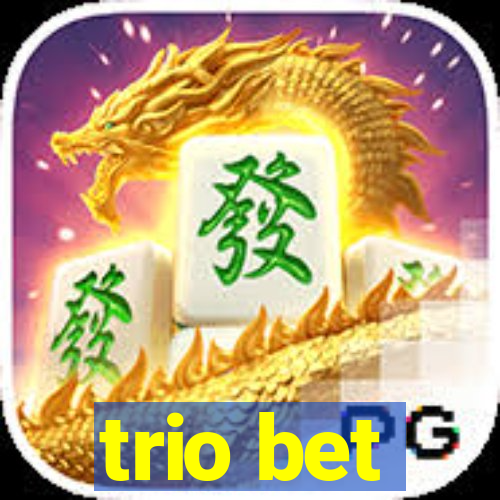 trio bet