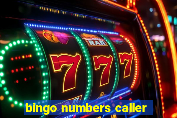 bingo numbers caller