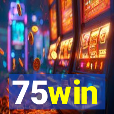 75win