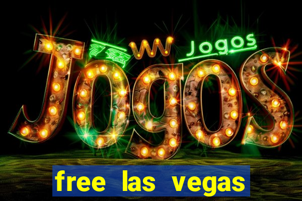 free las vegas slots games