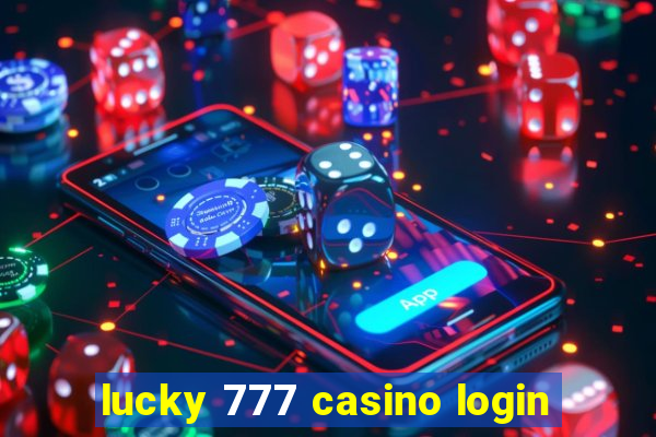 lucky 777 casino login