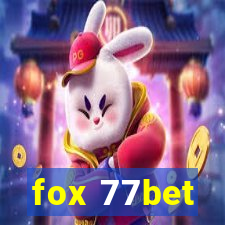 fox 77bet