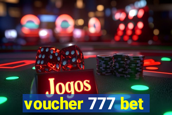 voucher 777 bet