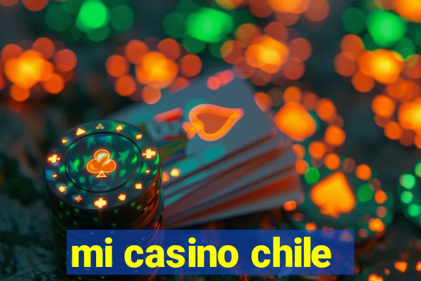 mi casino chile