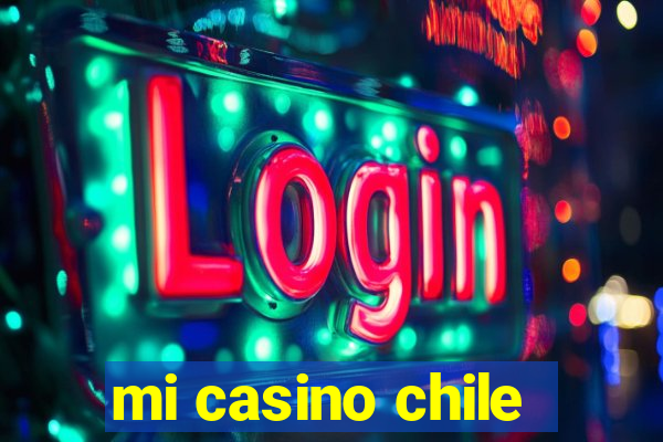 mi casino chile