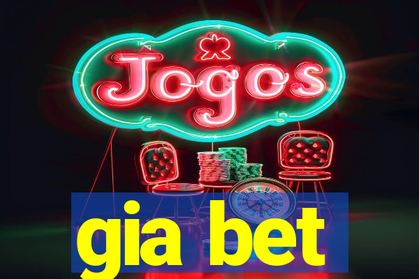 gia bet