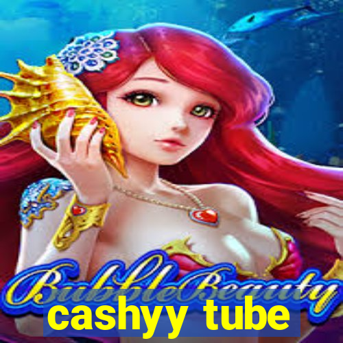 cashyy tube