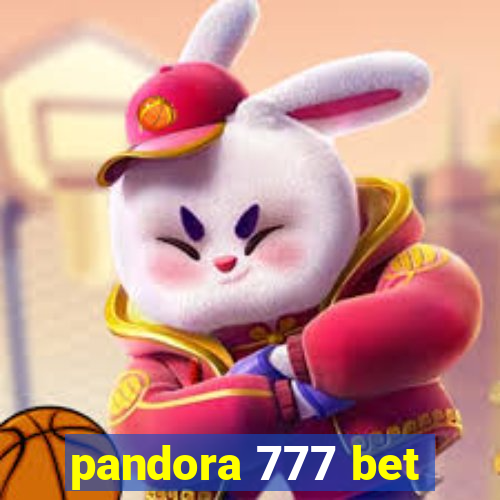 pandora 777 bet