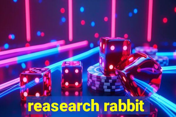 reasearch rabbit