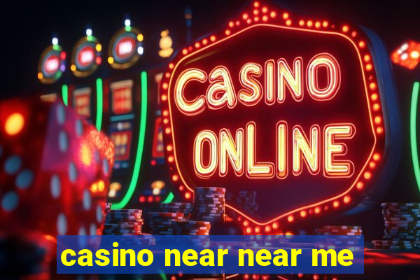 casino near near me