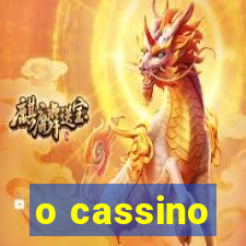 o cassino