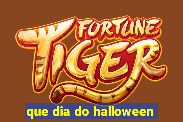 que dia do halloween