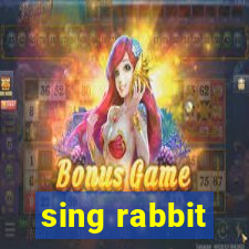 sing rabbit