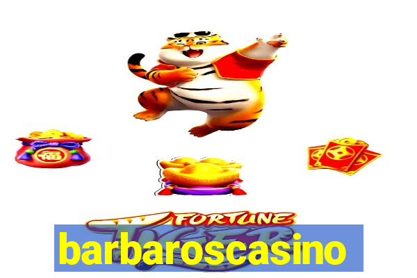 barbaroscasino