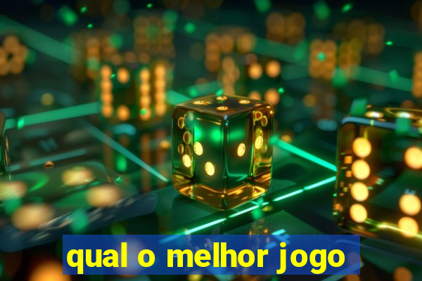 qual o melhor jogo