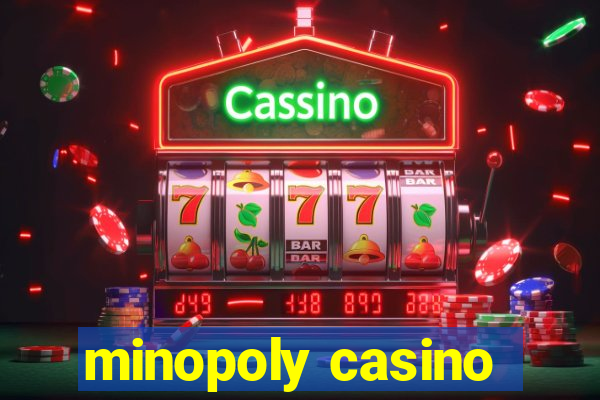 minopoly casino