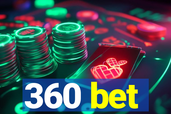 360 bet