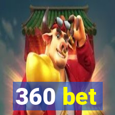 360 bet