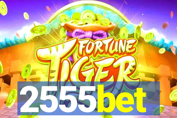 2555bet