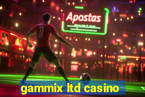 gammix ltd casino