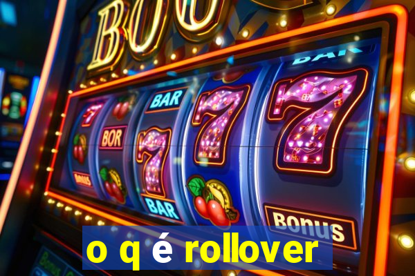 o q é rollover