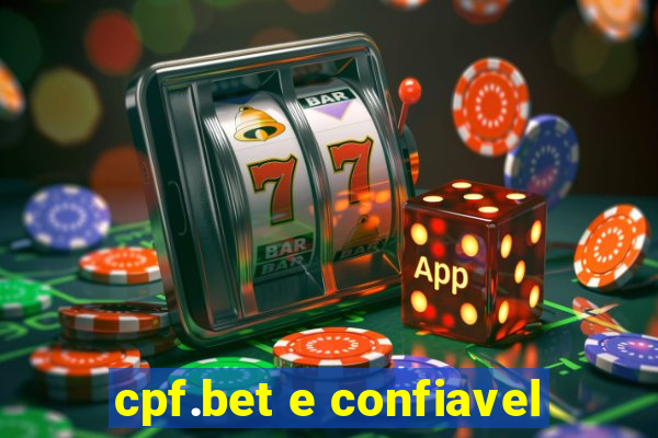 cpf.bet e confiavel