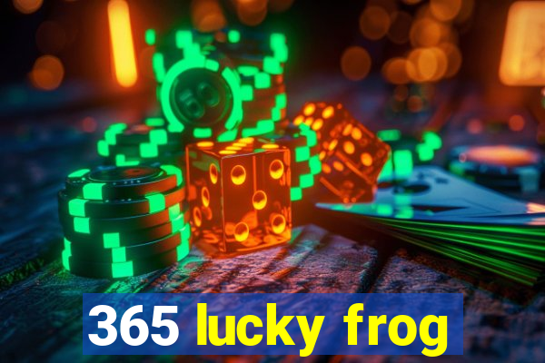 365 lucky frog