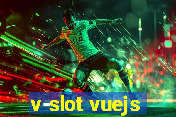 v-slot vuejs