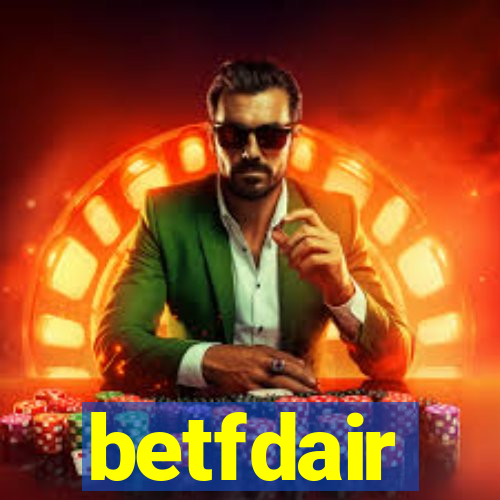 betfdair