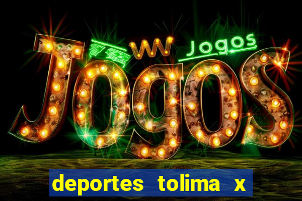 deportes tolima x independiente medellin