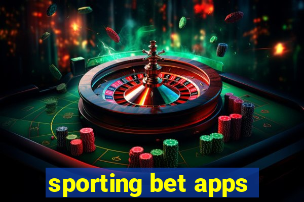 sporting bet apps