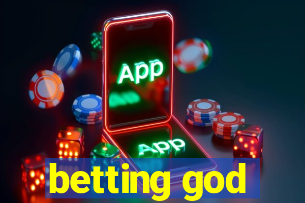 betting god