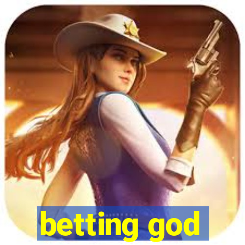 betting god