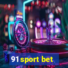 91 sport bet