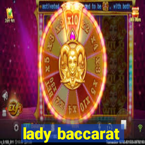 lady baccarat