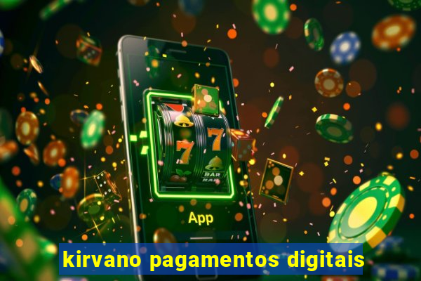 kirvano pagamentos digitais