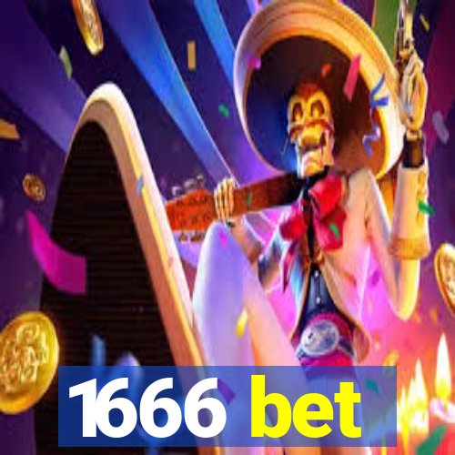 1666 bet