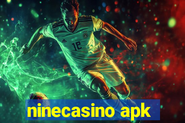 ninecasino apk