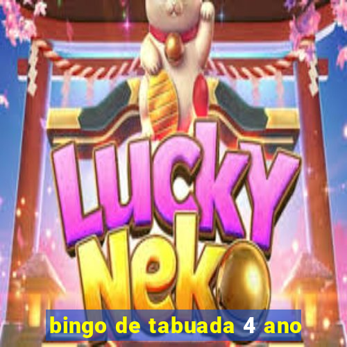 bingo de tabuada 4 ano