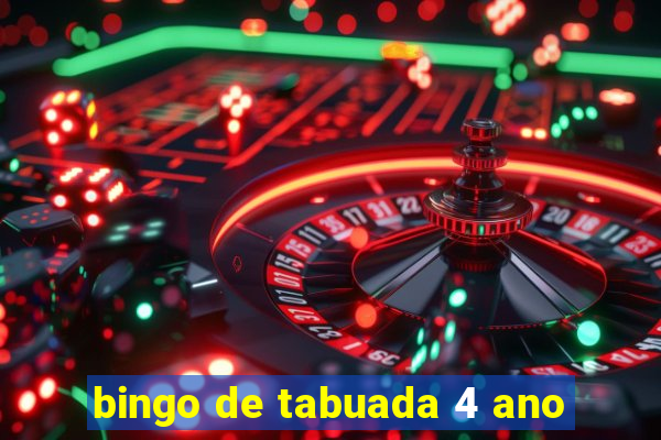 bingo de tabuada 4 ano