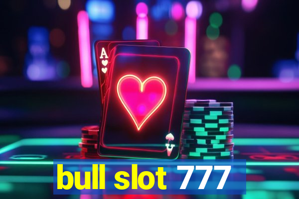 bull slot 777