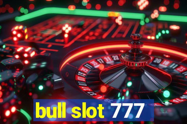 bull slot 777