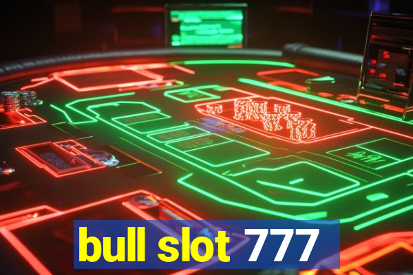 bull slot 777