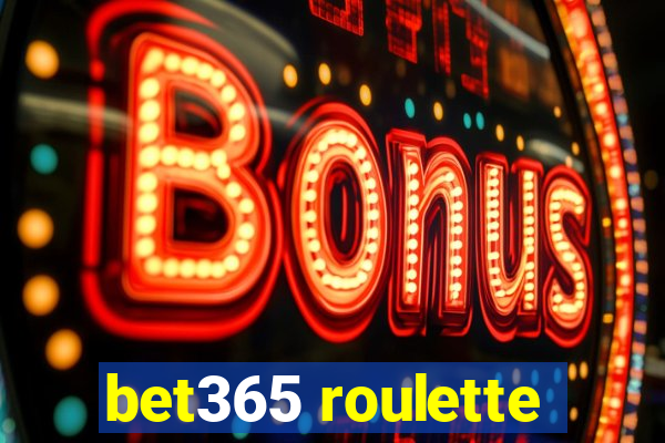 bet365 roulette