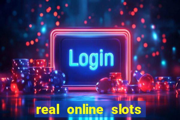 real online slots for money