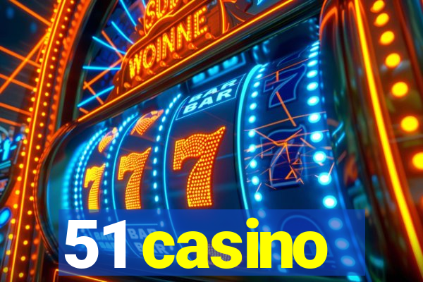 51 casino