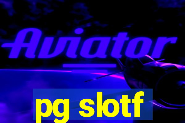 pg slotf