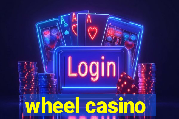 wheel casino