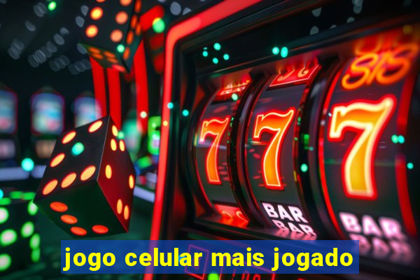 jogo celular mais jogado