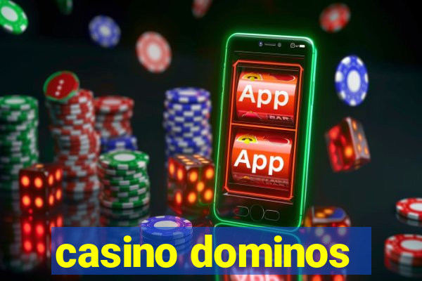 casino dominos